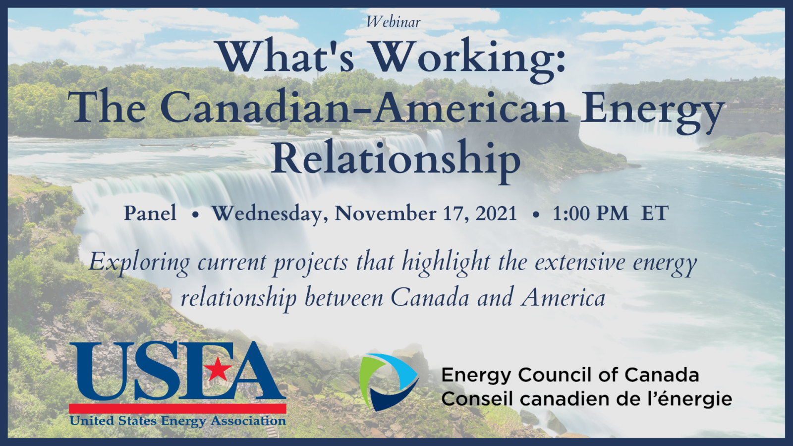 What's Working The CanadianAmerican Energy Relationship USEA